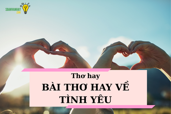 bài thơ hay về tình yêu