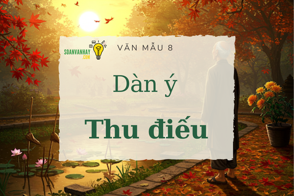 dàn ý thu điếu