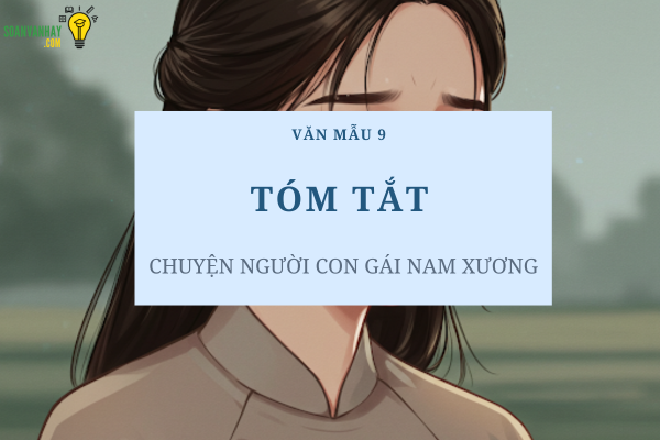 tóm tắt người con gái nam xương