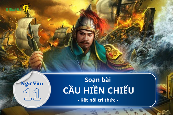 Soạn Cầu hiền chiếu