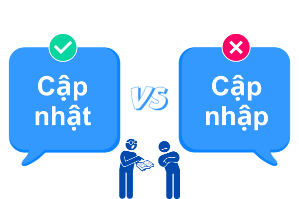 Cập nhật hay cập nhập