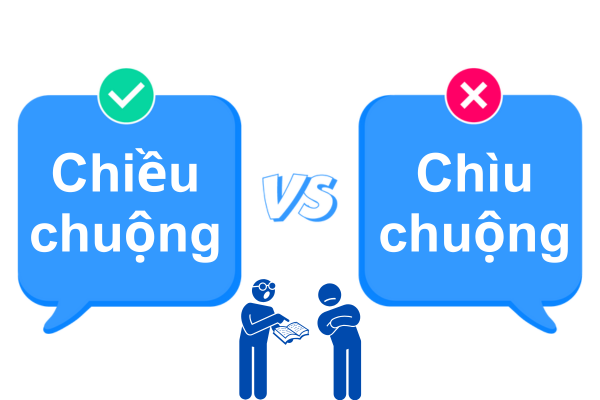 Chiều chuộng hay chìu chuộng