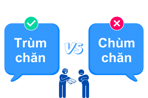 Chùm chăn hay trùm chăn