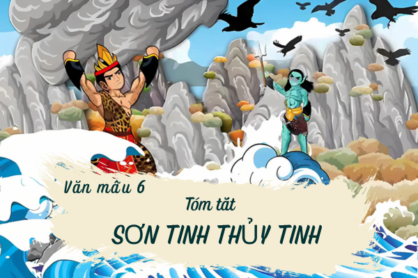 tóm tắt Sơn Tinh Thủy Tinh