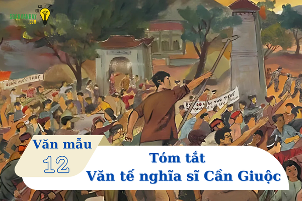 tóm tắt Văn tế nghĩa sĩ Cần Giuộc